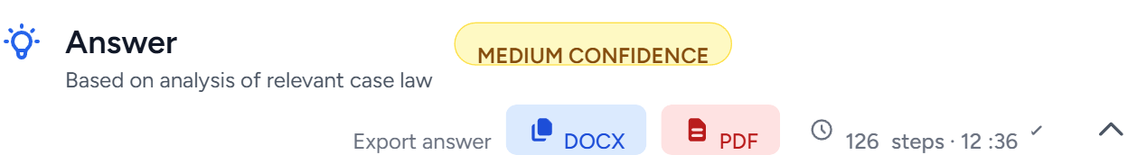 The header of a research answer: the heading Answer with the subtitle Based on analysis of relevant case law, an amber MEDIUM CONFIDENCE badge, an Export answer row offering DOCX and PDF, and a step count reading 126 steps and 12 minutes 36 seconds