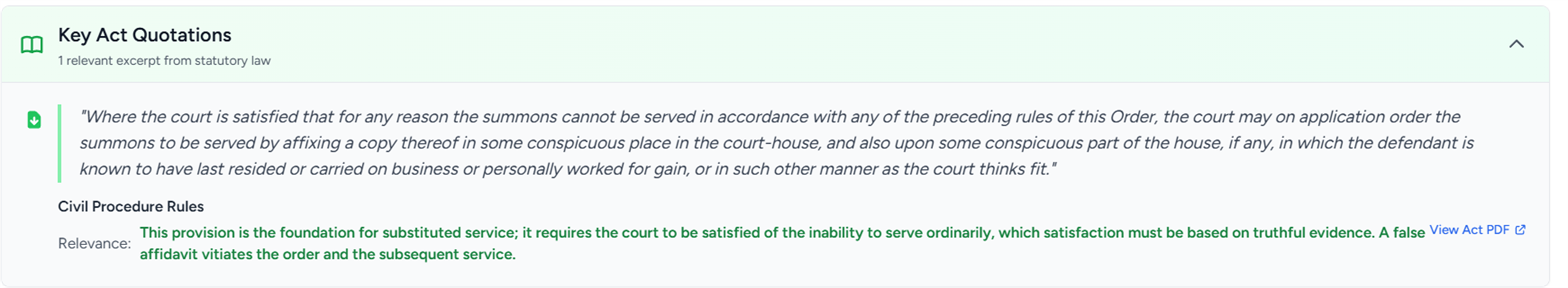 The Key Act Quotations panel: the quoted provision on substituted service from the Civil Procedure Rules, a Relevance note explaining that the provision requires the court to be satisfied on truthful evidence, and a View Act PDF link